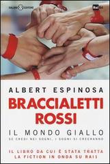 Braccialetti rossi