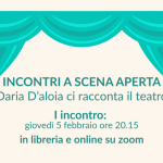 Incontri a scena aperta, gennaio