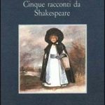 Cinque racconti da Shakespeare
